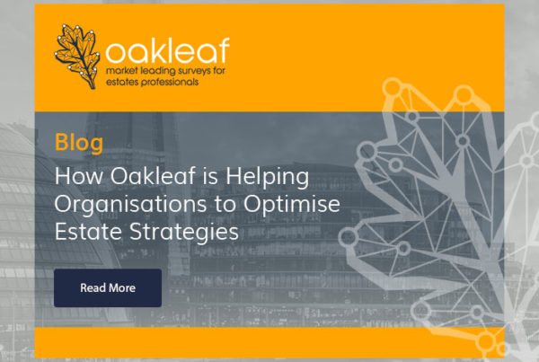 oakleaf-Blog-Helping-Organisations-to-Optimise-Estate-Strategies