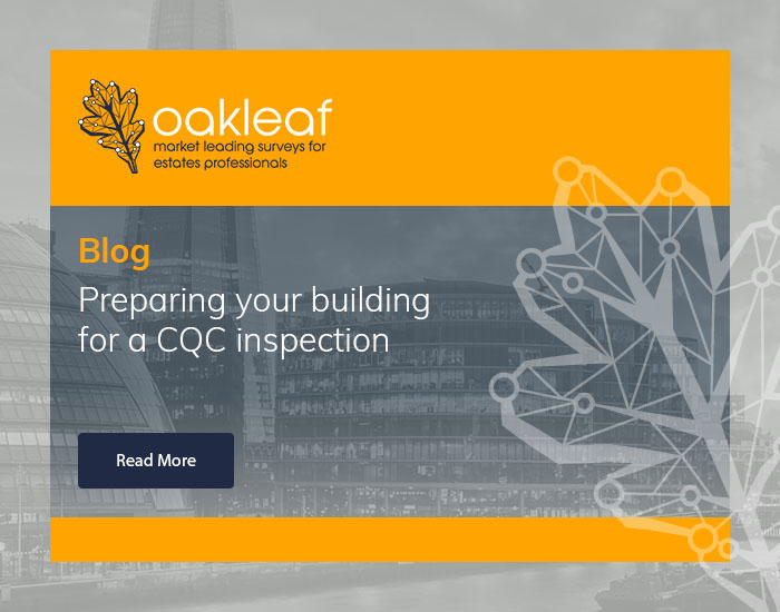 Oakleaf Preparing your building for a CQC inspection